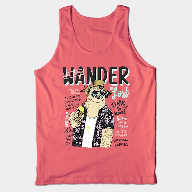 Not All Those Who Wander Are Lost Tank Top by TomCage